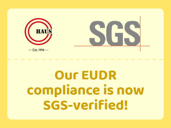 Our EUDR compliance has been officially verified by SGS, a world-leading certification body!